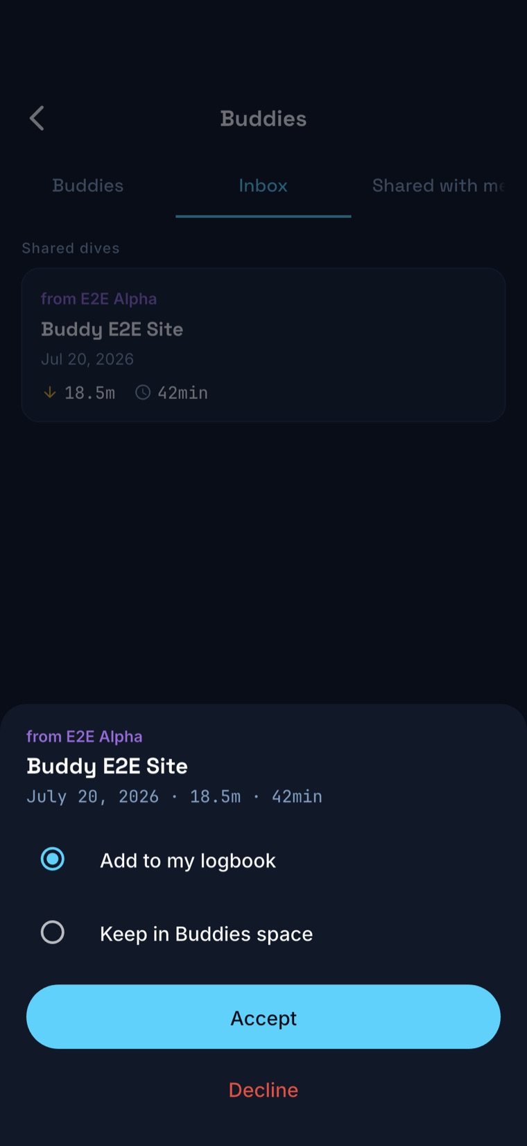 Bubbles Buddies Inbox: a shared dive from Test Diver with an accept sheet offering 'Add to my logbook' or 'Keep in Buddies space', and Accept / Decline buttons.